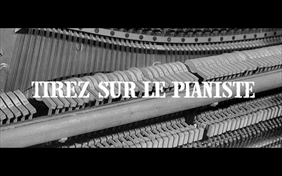 Tirez sur le Pianiste — Une femme est une femme